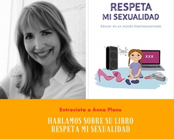 Entrevista con Anna Plans sobre su libro Respeta mi sexualidad